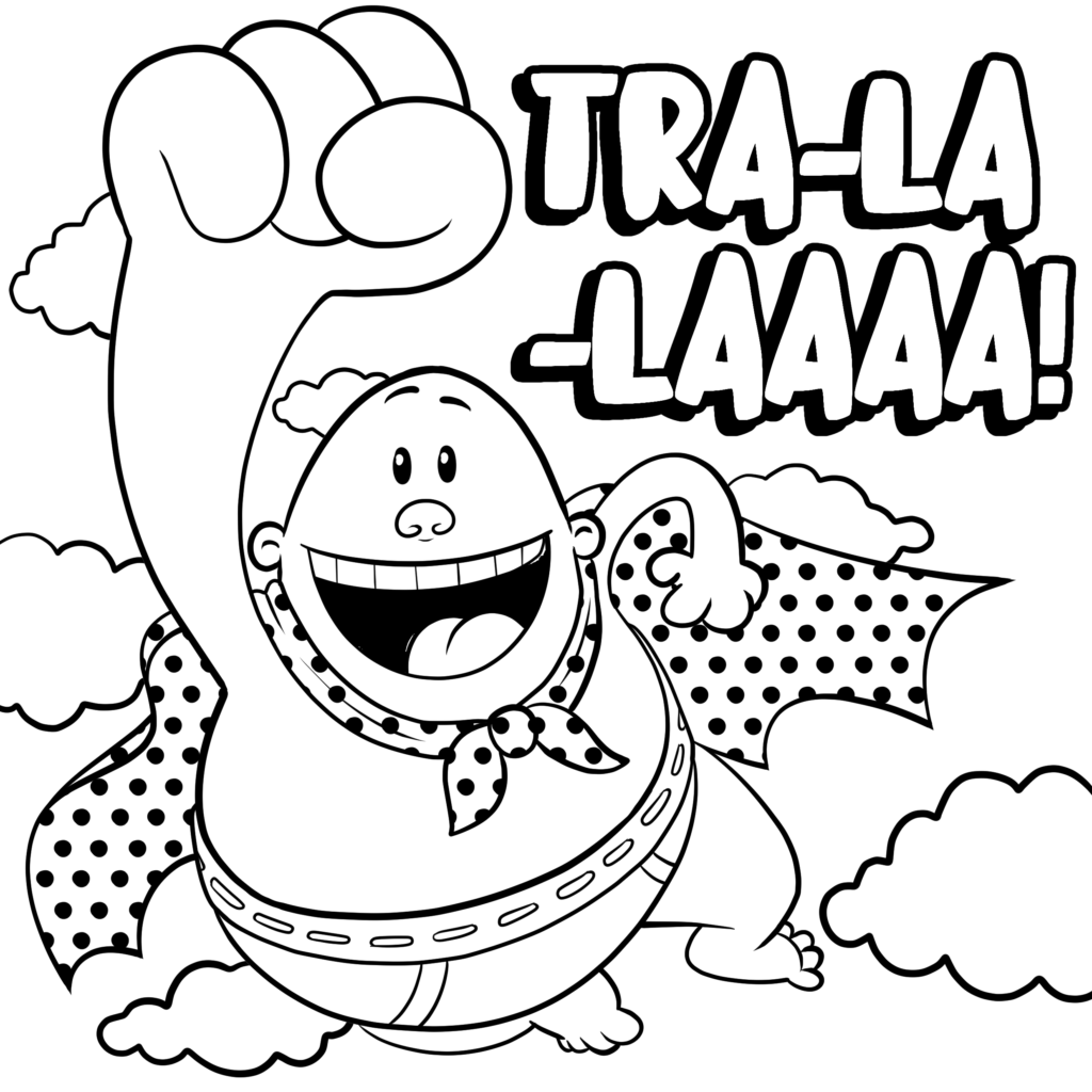 Captain Underpants Tra la laaa
